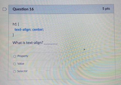 H1{
text-align: center;
}
What is text-align?
Property
Value
Selector