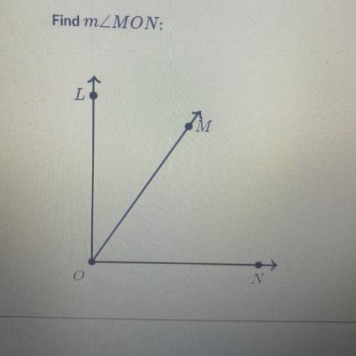 Given
OLION
mZLOM = 3x – 15°
mZMON = 5r – 23
Find m2MON: