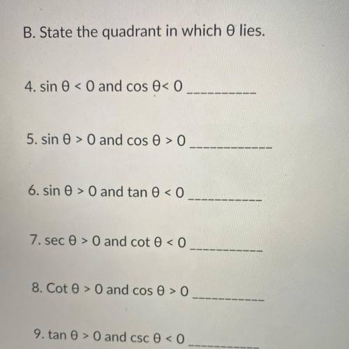 Help!!! state the quadrant in which that 0 lies