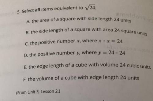 Select all items equivalent to the square root of 24