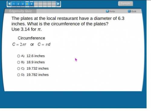 The plates at the local restaurant have a diameter of 6.3 inches. What is the circumference of the
