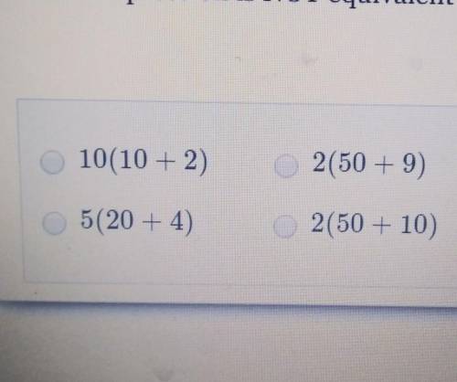 Which expression is NOT equivalent to 100 + 20​