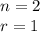 n = 2\\r = 1\\