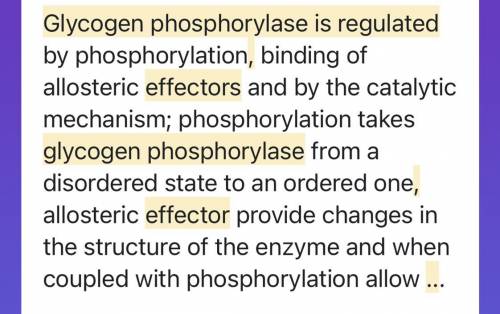 Explain the regulation of glycogen phosphorylase by effectors​