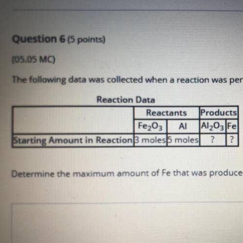 Question 6 (5 points)

(05.05 MC)
The following data was collected when a reaction was performed e