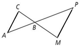 Complete the proof.

Given: AB∙BP=CB∙BM
Prove: ∆CBA~∆PBM
Statements
Reasons
AB∙BP=CB∙BM
5. 
ABCB=?