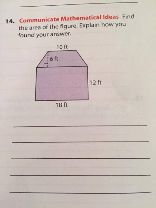 Find the area of the figure. explain how you found your answer