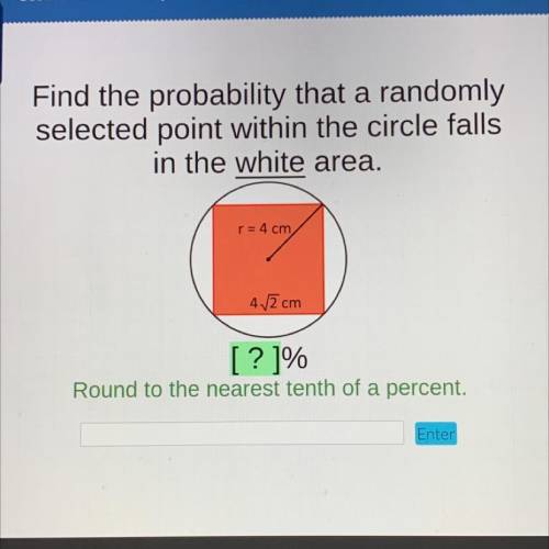 Find the probability that a randomly selected point within the circle falls in the white area￼