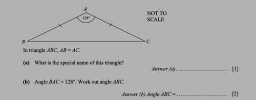 128-

NOT TOSCALEIn triangle ABC, AB = AC.() What is the special name of this triangle?b) Angle BA