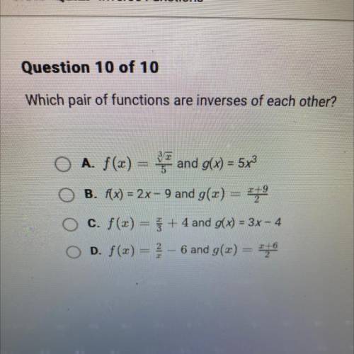 Which pair of functions are inverses of each other?
Help help help