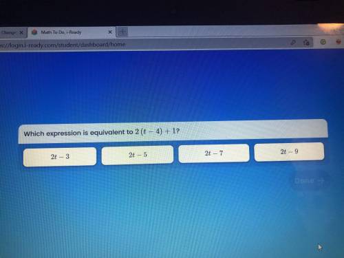 Which expression is equivalent to2(t-4)+1