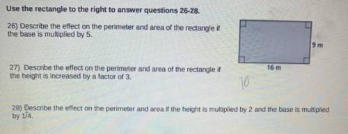 Please help 
Use the rectangle to answer questions 26-28. Please