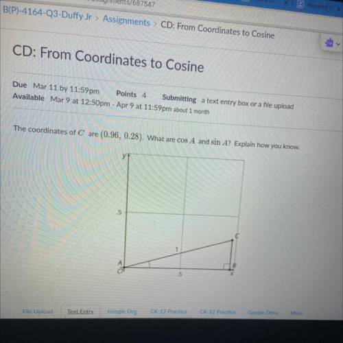 The coordinates of C are (0.96, 0.28). What are cos A and sin A? Explain how you know.