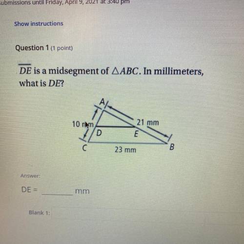DE is a midsegment of AABC. In millimeters,
what is DE?