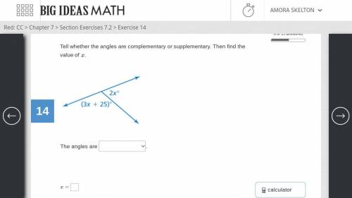 Find the value of x and find whether the angles or supplementary or complementary.