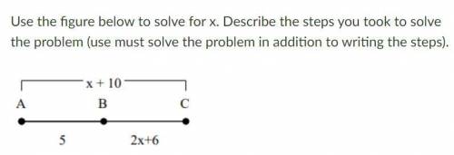 Use The Figure Below to Solve For x.
