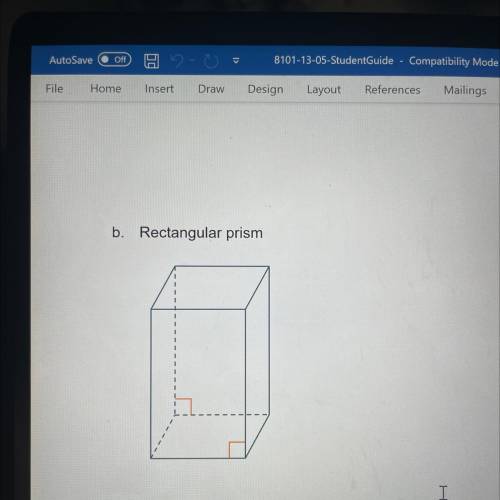 1. Draw a net to represent the three-dimensional figure indicated.
a. Rectangular Prism
I