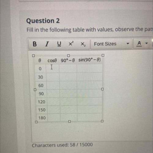 Question 2

Fill in the following table with values, observe the pattern, and write an equation re