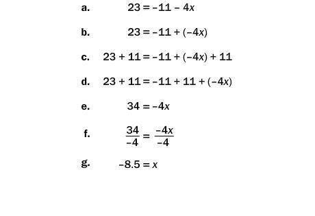 4.

Which properties of equality justify steps c and f?
A. Multiplication Property of Equality; Di