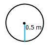 I need help with this question.

What is the approximate circumference of the circle?
A: 1.57 m
B: