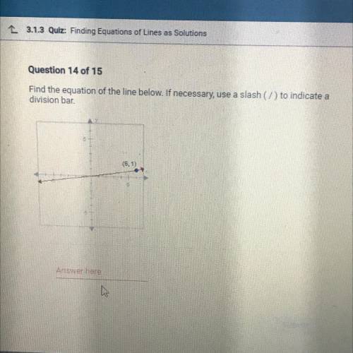 PLSS HELP MEE AND NO BOTS I WILL REPORT Find the equation of the line below. If necessary, use a sl