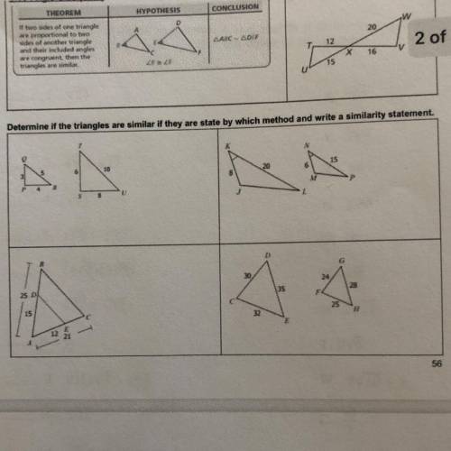 Determine if the triangles are similar if they are state by which method and write a similarity sta