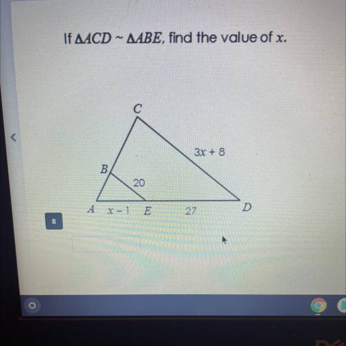 If triangle ACD ~ triangle ABE find the value of x