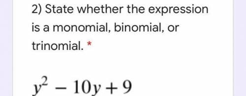 Is it monomial binomial or trinomial or non polynomial