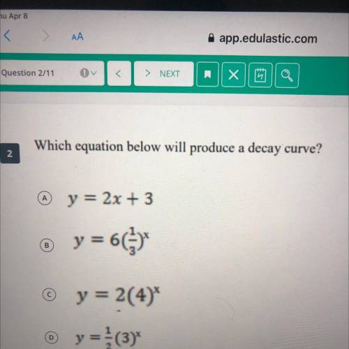 WHICH EQUATION BELOW WILL PRODUCE A DECAY CURVE