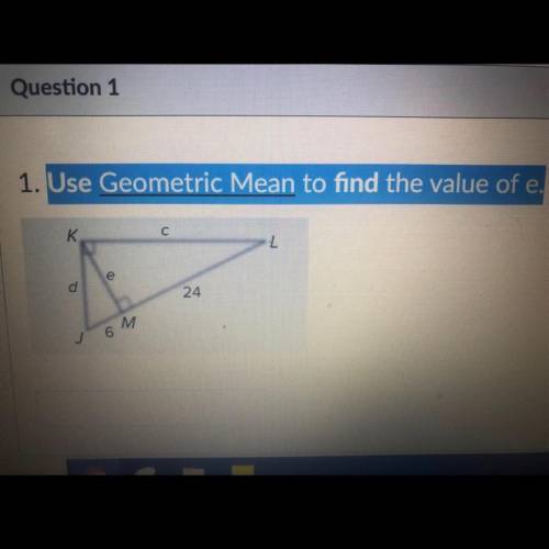 Use the geometric mean to find the value of e