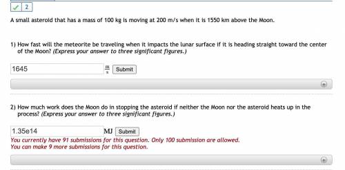 A small asteroid that has a mass of 100 kg is moving at 200 m/s when it is 1550 km above the Moon.