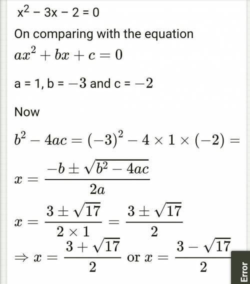 X2-3x-2=0 by Formula method​