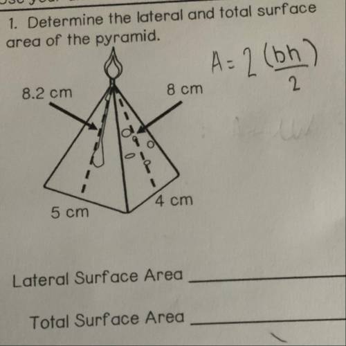 1. Determine the lateral and total surface

area of the pyramid.
(I need full explanation on how t