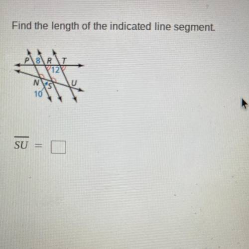 Find the length of the indicated line segment.
NSN
10
SUE