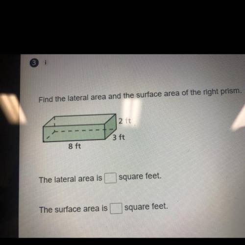 Find the lateral area and the surface area of the right prism
