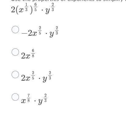 HELP!!! Use the properties of exponents to simplify the expression:
