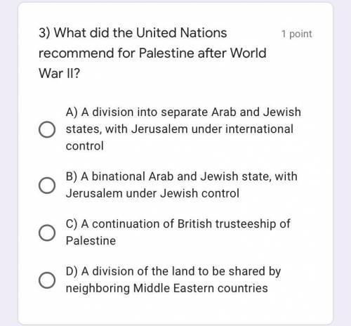 3) What did the United Nations recommend for Palestine after World War II?