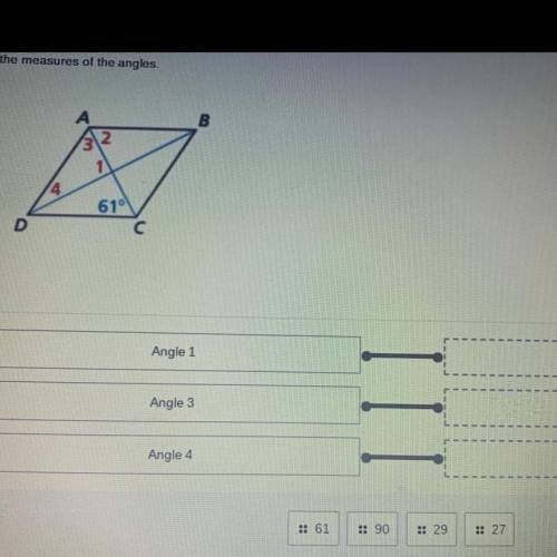 Find the measures of the angles.

Angle 1 
Angle 2 
Angle 3
61
90
29
27