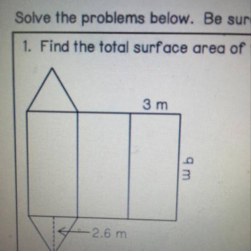 1. Find the total surface area of the net below.
3 m
wb
2.6 m