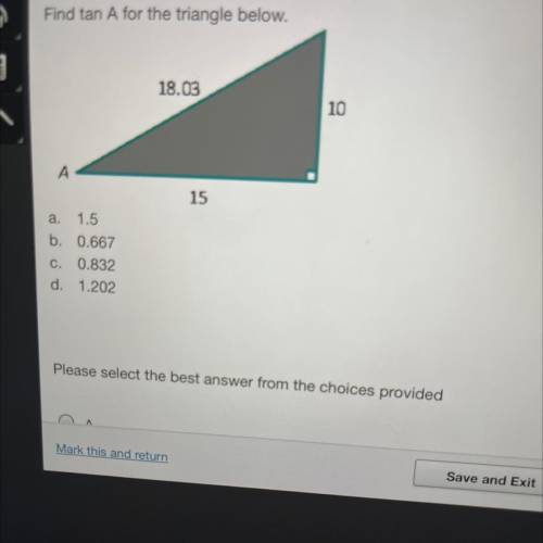 Find tan A for the triangle below.