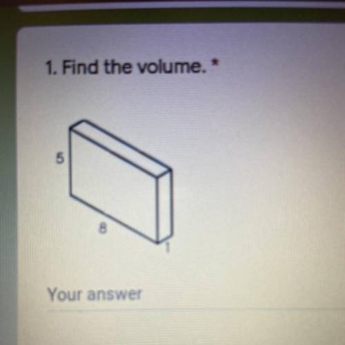 1. Find the volume.
8 5 and 1