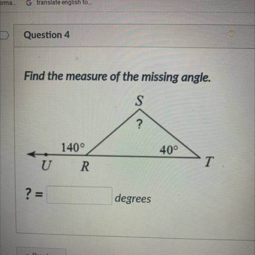 Find the measure of the missing angle .