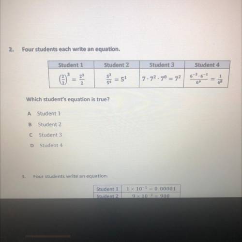 I need help Four students each write an equation