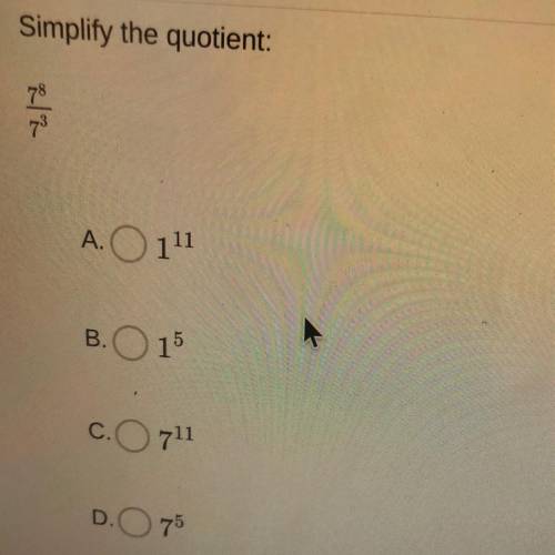 Simplify the quotient 
7^8 / 7^3