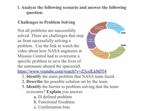 1. Identify the main problem that NASA team faced.

2. Describe the possible solution set by the t