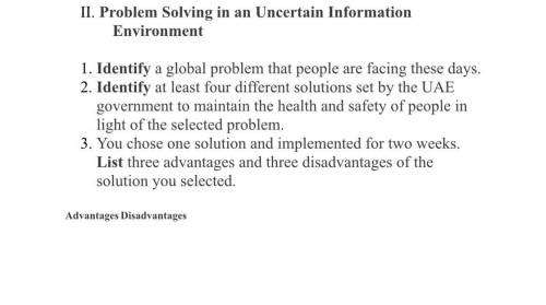 1. Identify a global problem that people are facing these days.

2. Identify at least four differe