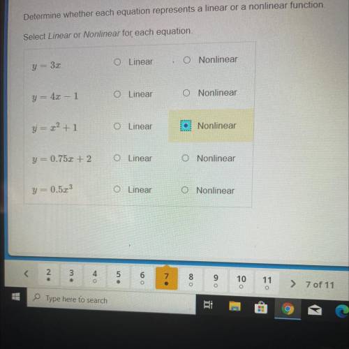 PLEASE HELP !

Determine whether each equation represents a linear or a nonlinear function
Select
