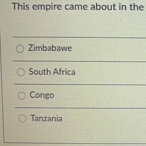 This empire came about in the 1400s and was located near Zambezi to the indian ocean 
help