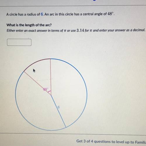 A circle has a radius of 6. An arc in this circle has a central angle of 48°.

Skill Sum
What is t