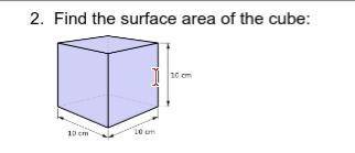 Find the surface area of the cube